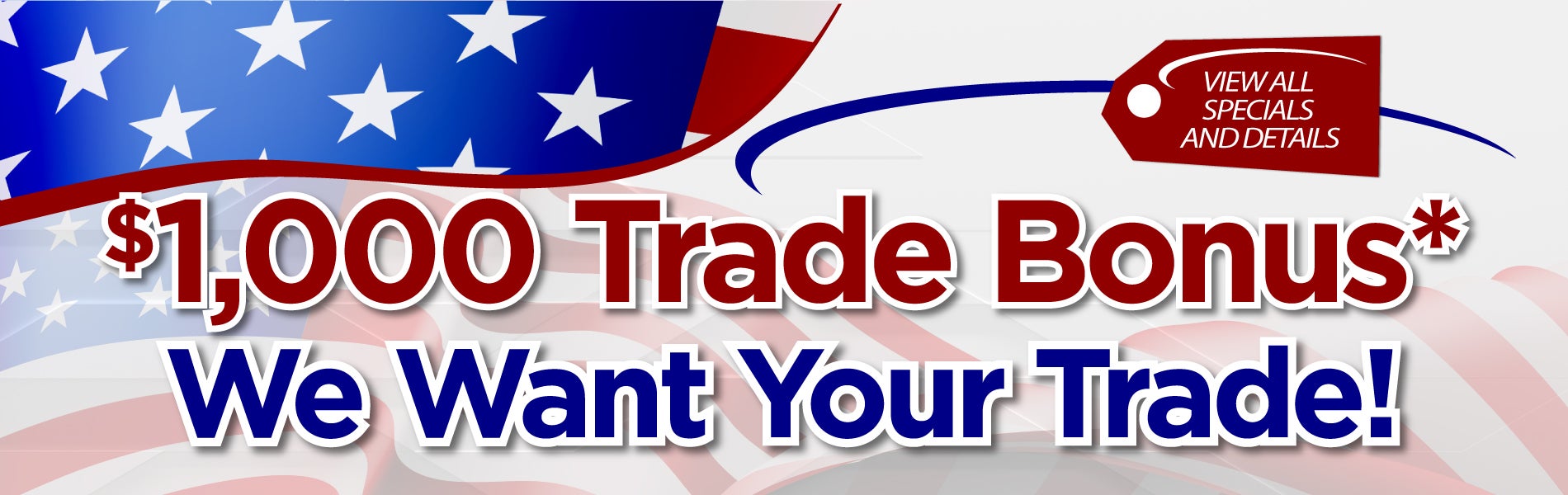 $1,000 Trade Bonus available 
